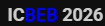 2026 10th International Conference on Biomedical Engineering and Bioinformatics (ICBEB 2026)