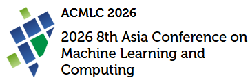 2026 8th Asia Conference on Machine Learning and Computing (ACMLC 2026)