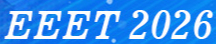 2026 9th International Conference on Electronics and Electrical Engineering Technology (EEET 2026)