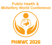 2nd Edition of Public Health and Midwifery World Conference PHMWC 2026