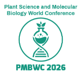 3rd Edition of Plant Science and Molecular Biology World Conference 2026