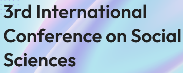 3rd International Social Sciences Conference