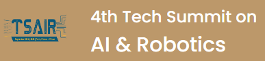 4th Tech Summit on Artificial Intelligence & Robotics