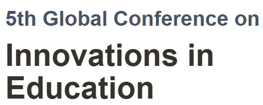 5th Global Conference on Innovations in Education