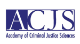 Academy of Criminal Justice Sciences - ACJS Annual Meeting