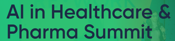 AI in Healthcare & Pharma Summit