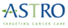 American Society for Radiation Oncology - ASTRO