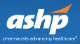 American Society of Health-System Pharmacists - ASHP Midyear Clinical Meeting & Exhibition