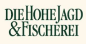Die Hohe Jagd & Fischerei