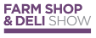 Farm Shop & Deli Show