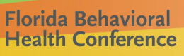 Florida Behavioral Health Conference (Florida BHCon)