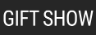Gift Show
