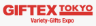 GIFTEX TOKYO - Variety-Gifts Expo