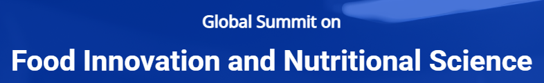 Global Summit on Food Innovation and Nutritional Science