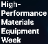High-Performance Materials Equipment Week