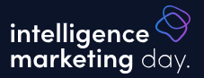 Intelligence Marketing Day 2026