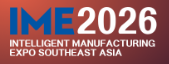 Intelligent Manufacturing Expo Southeast Asia 2026 (IME)