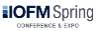 IOFM Spring Conference & Expo