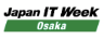 Japan IT Week - Osaka