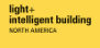 Light + Intelligent Building North America
