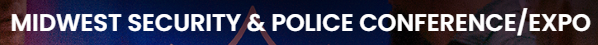 Midwest Security & Police Conference & Expo