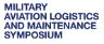 Military Aviation Logistics & Maintenance Symposium - MALMS