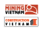 Mining Vietnam & Construction Vietnam