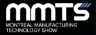 Montreal Manufacturing Technology Show - MMTS
