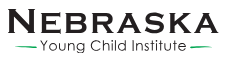 Nebraska Young Child Institute (NYCI) 2026