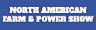 North American Farm & Power Show