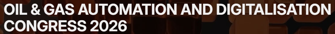 Oil and Gas Automation and Digitalisation Congress (AUTOMA) 2026