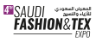 SAUDI FASHIONTEX EXPO - Saudi Arabia International Fashion and Textiles Exhibition