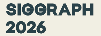 Special Interest Group on Computer Graphics and Interactive Techniques Conference (SIGGRAPH) 2026