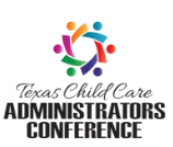 Texas Child Care Administrators Conference