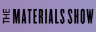The Northeast Materials Show