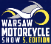 Warsaw Motorcycle Show - The Largest Motorcycle Fair Event in Central-eastern Europe